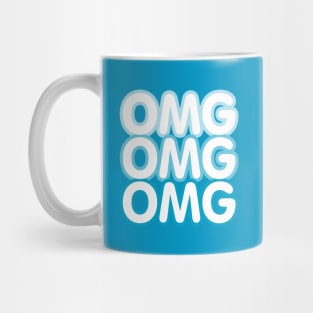 OMG OMG Mug